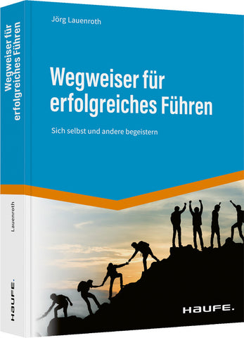 Wegweiser für erfolgreiches Führen - Bild 1