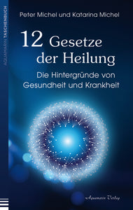 12 Gesetze der Heilung - Bild 1