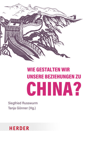 Wie gestalten wir unsere Beziehungen zu China? - Bild 1